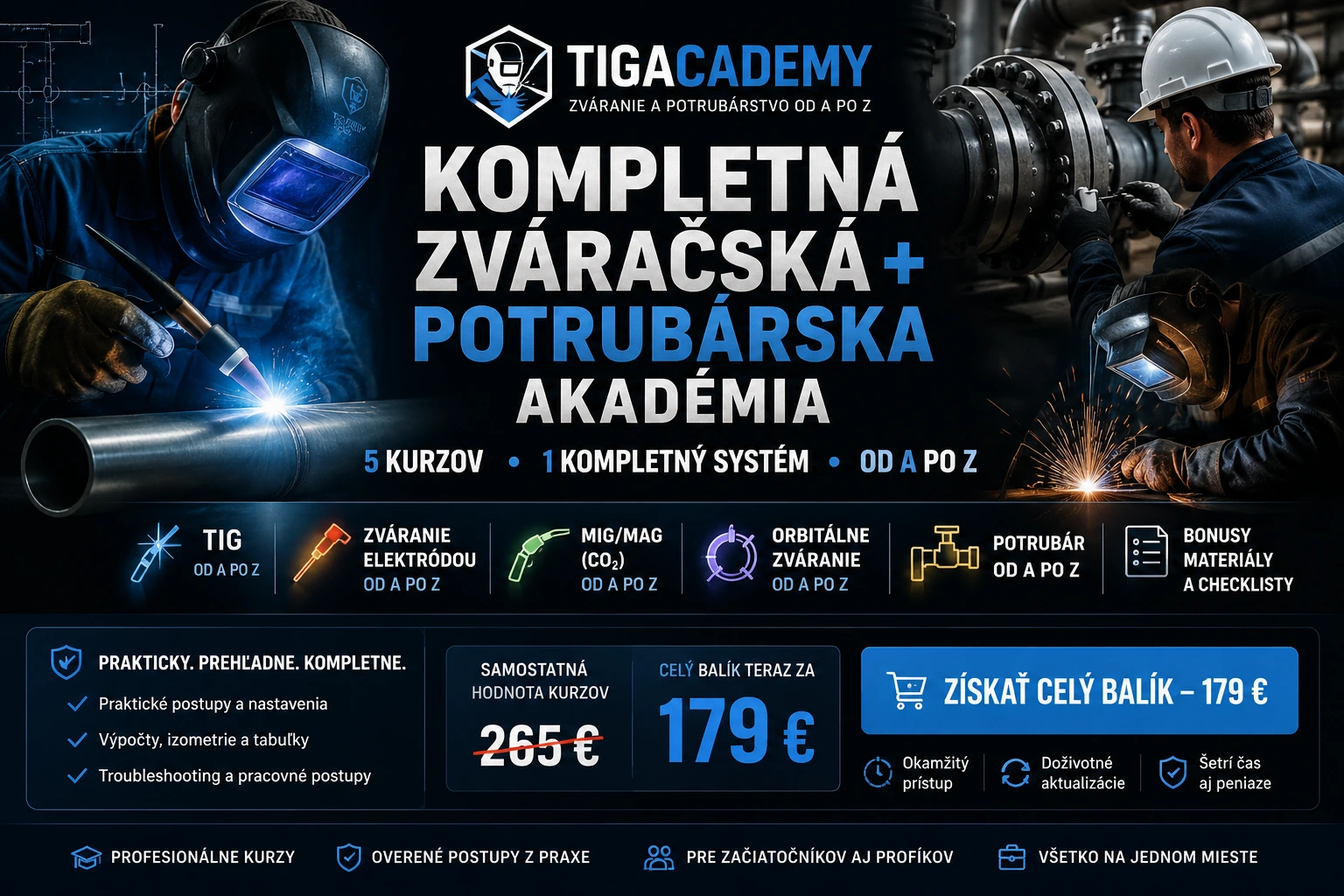 TIGACADEMY – kompletná zváračská a potrubárska akadémia